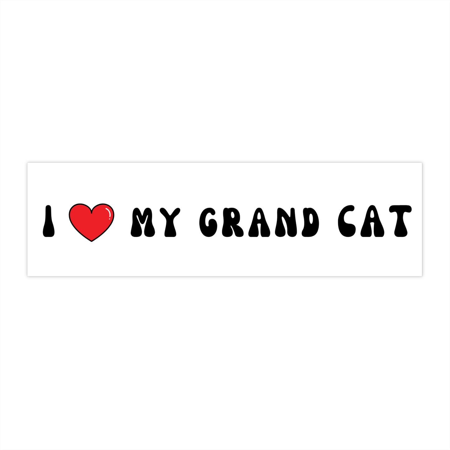 I ❤️ MY GRAND CAT BUMBER STICKER